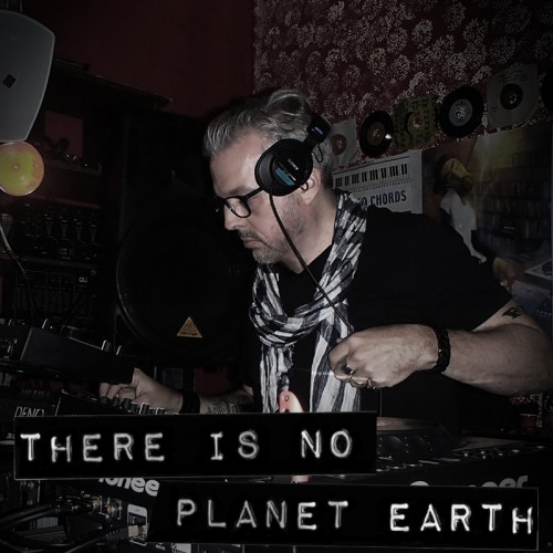 THERE IS NO PLANET EARTH